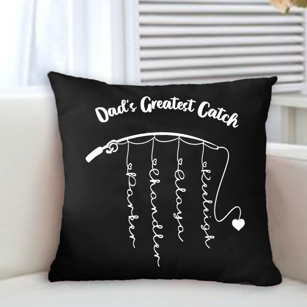 Personalised Family Names Pillow Case Papa Grandpa Dad's Greatest Catch Father's Day Gift