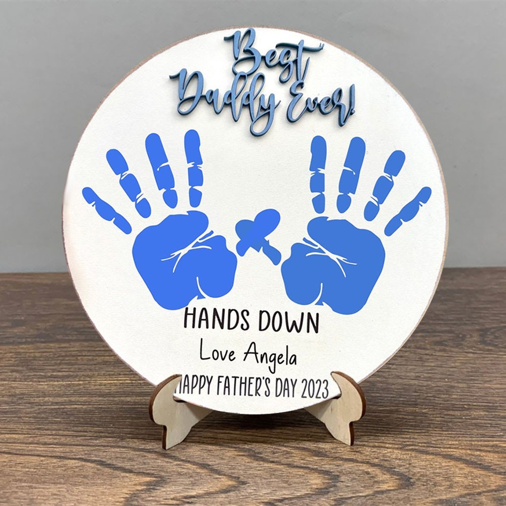 Personalised Best Daddy Ever DIY Handprint Hands Down Sign For Father's Day