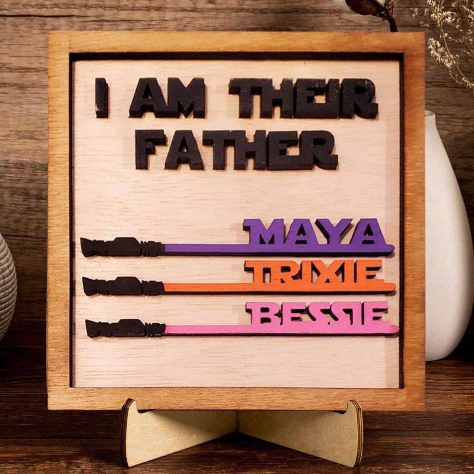 I Am Their Father Sign Personalised Kids Name Frame For Dad Father's Day