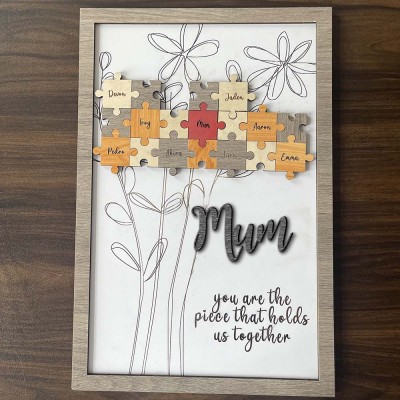 Personalised Mum Puzzle Pieces Sign For Mum Grandma Home Wall Decor You Are The Piece That Holds Us Together