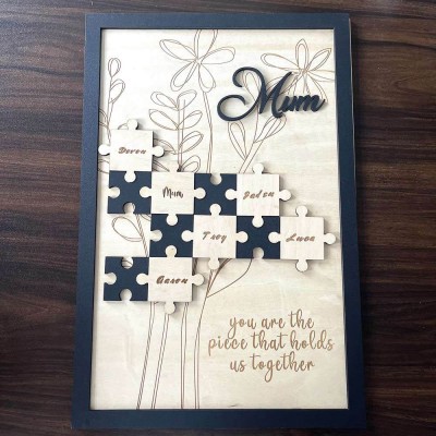 Personalised Mum Puzzle Pieces Sign For Mum Grandma Home Wall Decor You Are The Piece That Holds Us Together