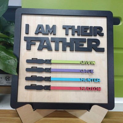 I Am Their Father Sign Personalised Kids Name Frame For Dad Father's Day
