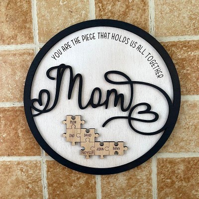 Personalised Mothers Day Gift Mum You Are The Piece That Holds Us Together Puzzles Pieces Name Sign Wall Decor