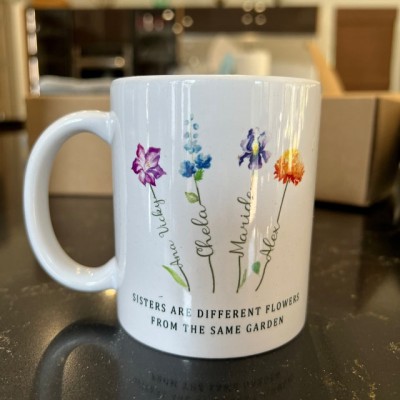 Sisters Are Different Flowers From the Same Garden Mug Personalised Birth Flower Gift Ideas For Grandma Mum Sister
