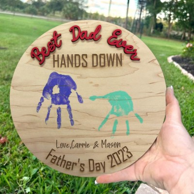 Personalised Best Dad Ever DIY Handprint Hands Down Sign For Father's Day