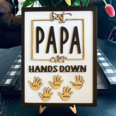 Personalized Best Papa Ever Hands Down Framed Sign With Kids Name For Father's Day