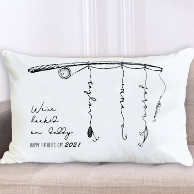 Personalised Family Names Pillow Case We're Hooked on Dad Papa Grandpa Father's Day Gift