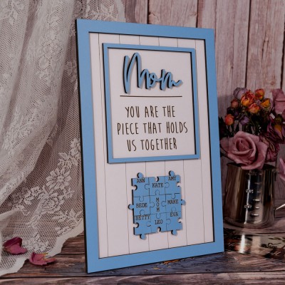 Mum Puzzle Sign Personalised Mother's Day Wood Sign Gift Ideas Piece That Holds Us Together
