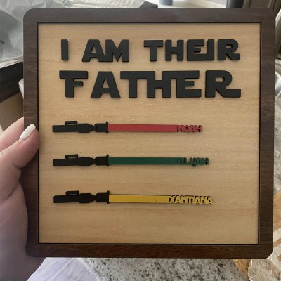 I Am Their Father Sign Personalised Kids Name Frame For Dad Father's Day