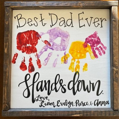 Personalized Best Dad Ever DIY Handprint Hands Down Frame For Father's Day