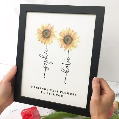 If Friend Were Flowers Frame Name Sign Personalised Sister Friend Family Gift