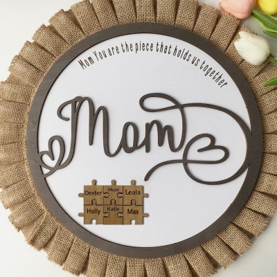 Personalised Mum Puzzle Sign With Kids Name Home Wall Decor You Are The Piece That Holds Us Together