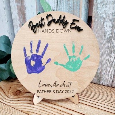 Personalised Best Daddy Ever DIY Handprint Hands Down Sign For Father's Day