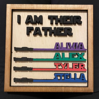 I Am Their Father Sign Personalised Kids Name Frame For Dad Father's Day