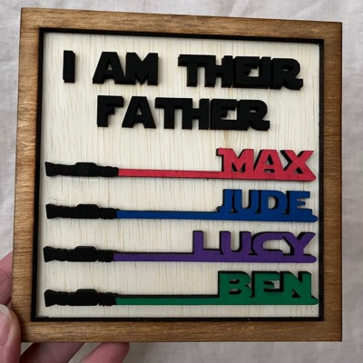 I Am Their Father Sign Personalised Kids Name Frame For Dad Father's Day
