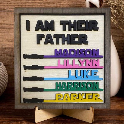 I Am Their Father Sign Personalised Kids Name Frame For Dad Father's Day