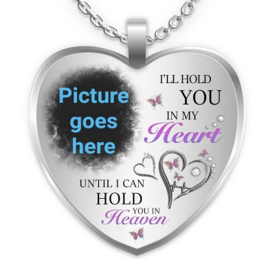 I'll Hold You In My Heart Personalised Engraving Memorial Heart Photo Necklace